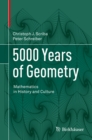 Image for 5000 years of geometry: mathematics in history and culture
