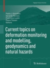 Image for Current topics on deformation monitoring and modelling, geodynamics and natural hazards