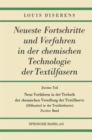 Image for Zweiter Teil: Neue Verfahren in der Technik der chemischen Veredlung der Textilfasern : Hilfsmittel in der Textilindustrie