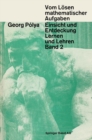 Image for Vom Losen mathematischer Aufgaben: Bd 2: Einsicht und Entdeckung - Lernen und Lehren