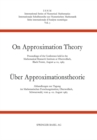 Image for On approximation theory: Proceedings of the Conference held in the Mathematical Research Institute at Oberwolfach, Black Forest, August 4-10, 1963
