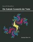 Image for Die fraktale Geometrie der Natur
