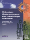 Image for Weltkursbuch-globale Auswirkungen Eines Zukunftsfahigen Deutschlands&amp;quote;: Hinweise Und Tips Fur Unser Alltagliches Handeln.