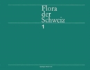 Image for Flora der Schweiz und angrenzender Gebiete