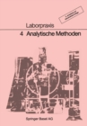 Image for Laborpraxis Band 4: Analytische Methoden.