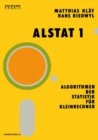 Image for Alstat 1 Algorithmen Der Statistik Fur Kleinrechner.