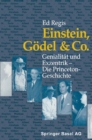 Image for Einstein, Godel &amp; Co: Genialitat und Exzentrik - Die Princeton-Geschichte.