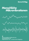 Image for Menschliche Mikrovibrationen: Darstellung einer neuen Messmethode Standardisierung und Anwendung in Normal- und Belastungssituationen.