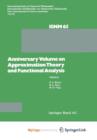 Image for Anniversary Volume on Approximation Theory and Functional Analysis