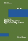 Image for Spectral Theory of Hyponormal Operators.
