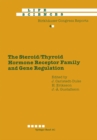 Image for Steroid/thyroid Hormone Receptor Family and Gene Regulation: Proceedings of the 2nd International Cbt Symposium Stockholm, Sweden, November 4-5, 1988