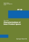 Image for Characterizations of Inner Product Spaces.