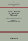 Image for Moderne Methoden Der Numerischen Mathematik: Tagung Vom 10. Bis 13. Juni 1975 Im Rahmen Der 200-jahr-feier Der Technischen Universitat Clausthal