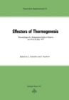 Image for Effectors of Thermogenesis: Proceedings of a Symposium Held at Geneva (Switzerland) On 14 to 16 July 1977.