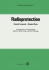 Image for Radioprotection: Chemical Compounds-biological Means.