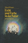 Image for Licht und Farbe in der Natur: Aus dem Niederlandischen von Regina Erbel-Zappe.