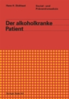 Image for Der alkoholkranke Patient.