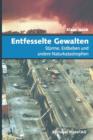 Image for Entfesselte Gewalten