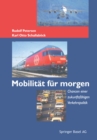 Image for Mobilitat Fur Morgen: Chancen Einer Zukunftsfahigen Verkehrspolitik