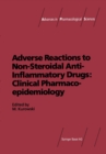 Image for Adverse Reactions to Non-steroidal Anti-inflammatory Drugs: Clinical Pharmacoepidemiology