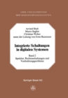 Image for Integrierte Schaltungen in Digitalen Systemen: Band 2: Speicher, Rechenschaltungen Und Verdrahtungsprobleme
