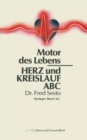 Image for Herz und Kreislauf ABC: Motor des Lebens