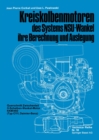 Image for Kreiskolbenmotoren des Systems NSU-Wankel ihre Berechnung und Auslegung
