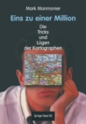 Image for Eins Zu Einer Million: Die Tricks Und Lugen Der Kartographen