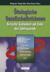 Image for Okologische Gesellschaftsvisionen: Kritische Gedanken Am Ende Des Jahrtausends