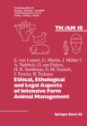 Image for Ethical, Ethological and Legal Aspects of Intensive Farm Animal Management.