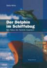 Image for Der Delphin im Schiffsbug