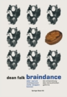 Image for Braindance Oder Warum Schimpansen Nicht Steppen Konnen: Die Evolution Des Menschlichen Gehirns
