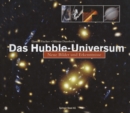 Image for Das Hubble-universum: Neue Bilder Und Erkenntnisse