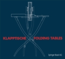 Image for Klapptische / Folding Tables.