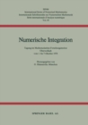 Image for Numerische Integration: Tagung im Mathematischen Forschungsinstitut Oberwolfach vom 1. bis 7. Oktober.
