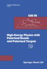 Image for High-Energy Physics with Polarized Beams and Polarized Targets : Proceedings of the 1980 International Symposium, Lausanne, September 25 – October 1, 1980