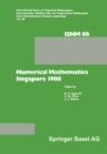 Image for Numerical Mathematics Singapore 1988: Proceedings of the International Conference On Numerical Mathematics Held at the National University of Singapore, May 31-june 4, 1988.