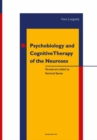Image for Psychobiology and Cognitive Therapy of the Neuroses.
