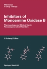 Image for Inhibitors of Monoamine Oxidase B: Pharmacology and Clinical Use in Neurodegenerative Disorders