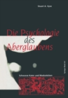 Image for Die Psychologie des Aberglaubens: Schwarze Kater und Maskottchen.