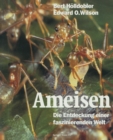 Image for Ameisen: Die Entdeckung einer faszinierenden Welt