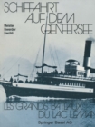 Image for Schiffahrt Auf Dem Genfersee: Les Grands Bateaux Du Lac Leman.