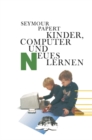 Image for Kinder, Computer und Neues Lernen.