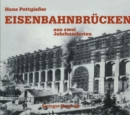 Image for Eisenbahnbrucken: Aus Zwei Jahrhunderten.