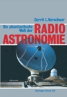 Image for Die phantastische Welt der Radioastronomie: Ein neues Bild des Universums.