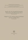 Image for Bericht Uber Die Physikalisch-chemische Untersuchung Des Rheinwassers Nr. 2 / Rapport Sur Les Analyses Physico-chimiques De L&#39;eau Du Rhin No 2