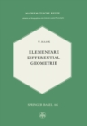 Image for Elementare Differentialgeometrie