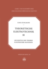 Image for Theoretische Elektrotechnik: Grundzuge der Theorie elektrischer Maschinen