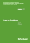 Image for Inverse Problems: Proceedings of the Conference Held at the Mathematical Research Institute at Oberwolfach, Black Forest, May 18-24,1986.