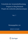 Image for Fortschritte Der Arzneimittelforschung / Progress in Drug Research / Progres Des Recherches Pharmaceutiques. : 7